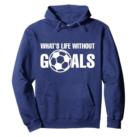 Herten Pro Sports „What’s Life Without Goals“ Fußball-Pullover-Hoodie – Premium-Kleidung für Spieler & Trainer